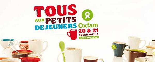 Tous aux petits-déjeuners d’Oxfam!